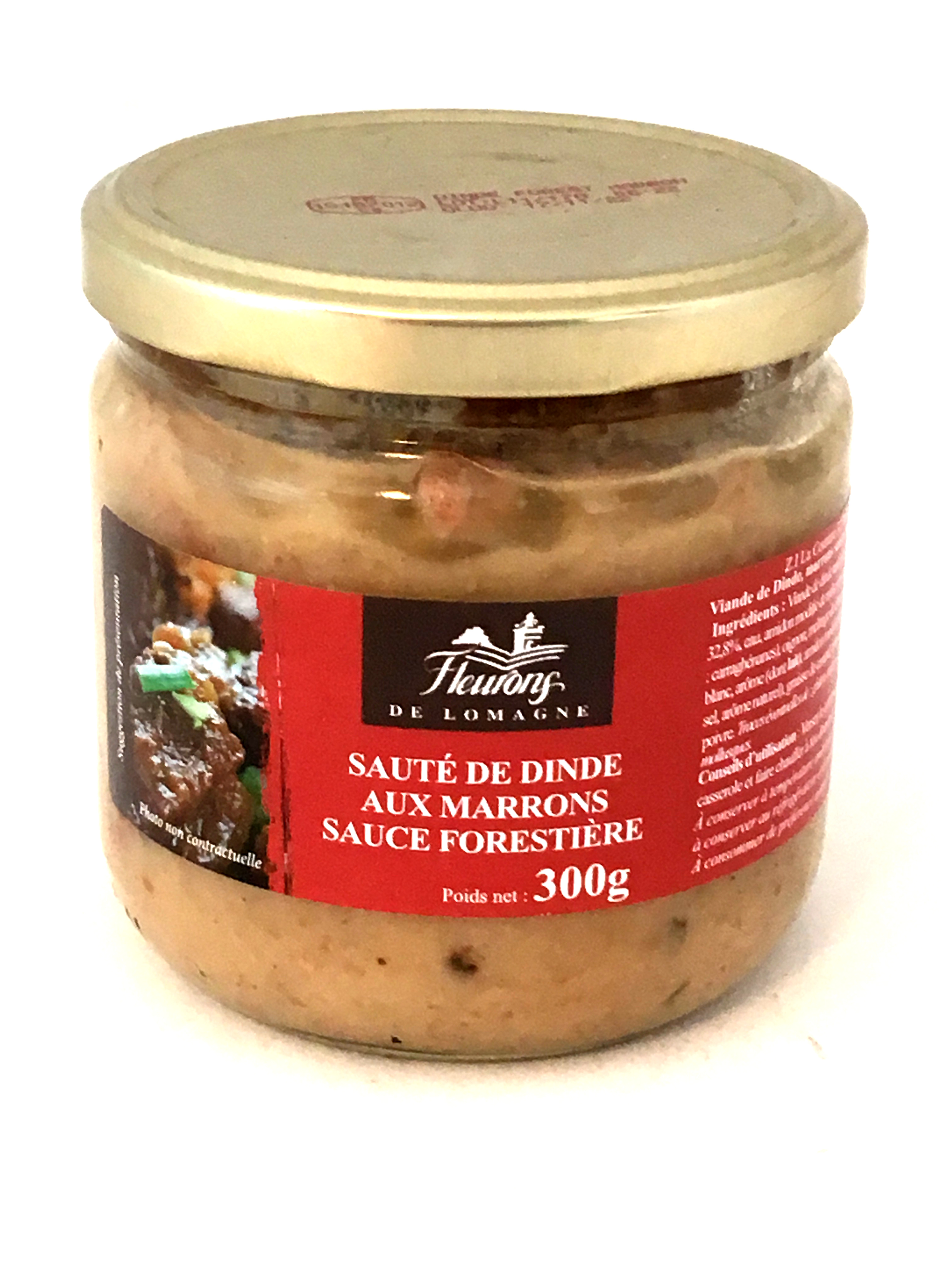 Sauté de dinde aux marrons sauce forestière 300g (bocal)