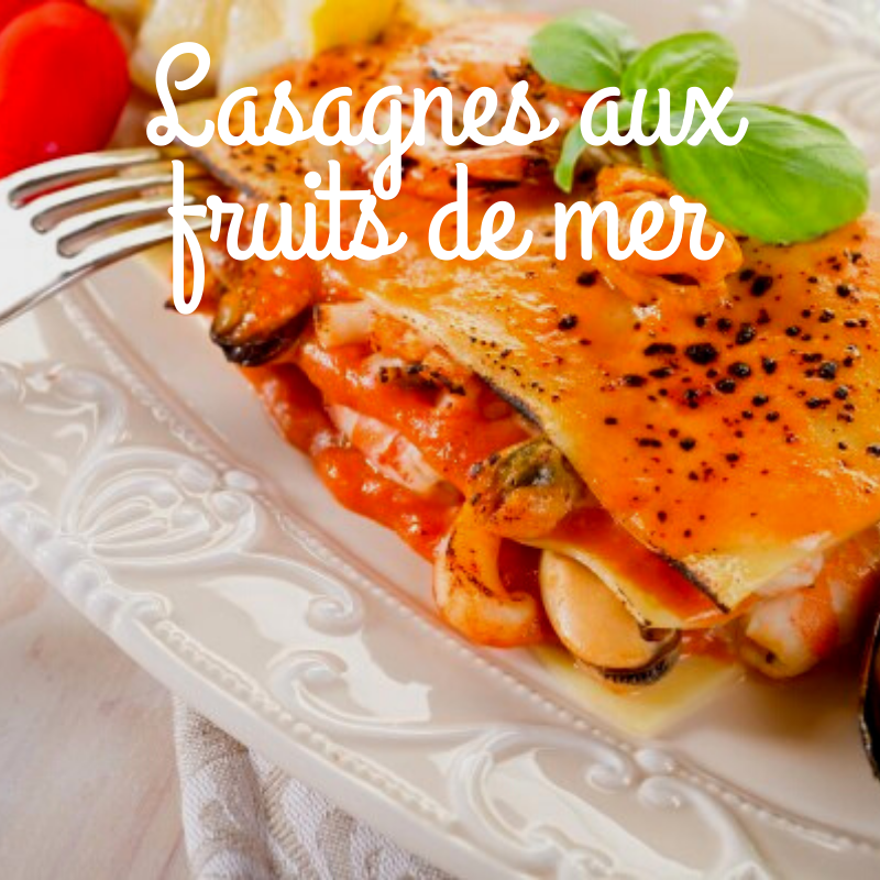 Recette lasagne aux fruits de mer 1