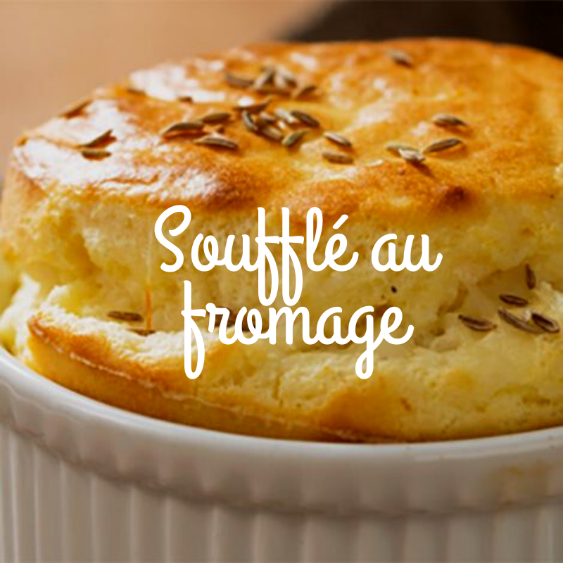 Recette souffle au fromage