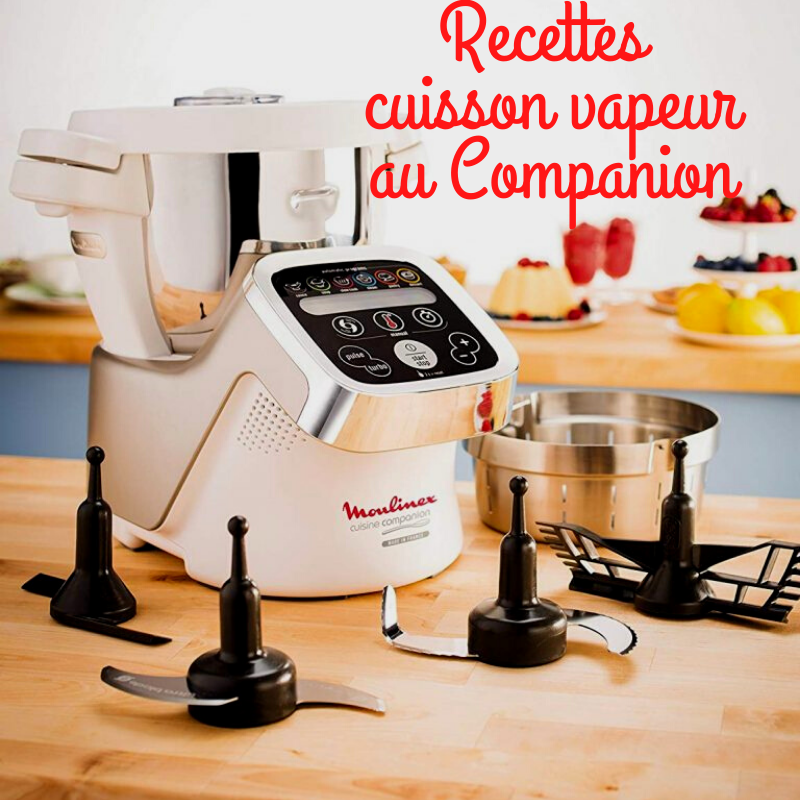 Recettes cuisson vapeur au companion