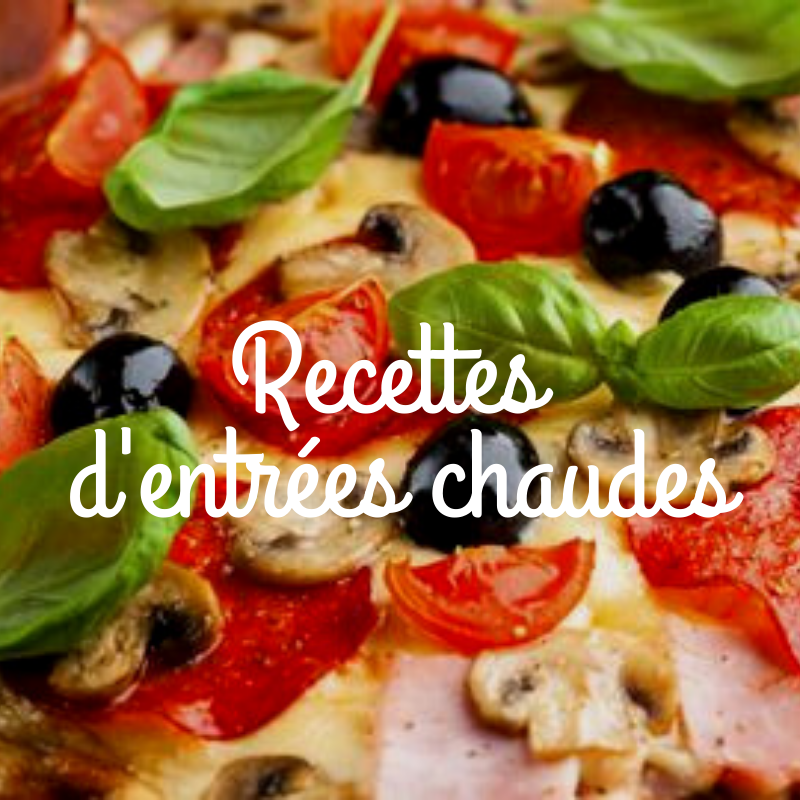 Recettes d entrees chaudes sur le site de vente en ligne de produits du terroir